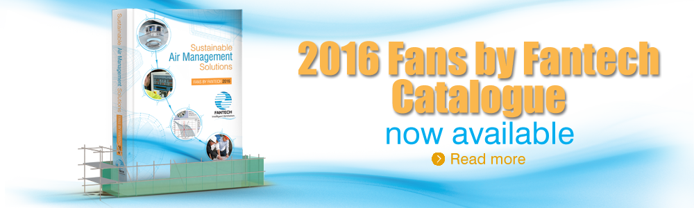 Fans By Fantech catalogue 2016 - now available